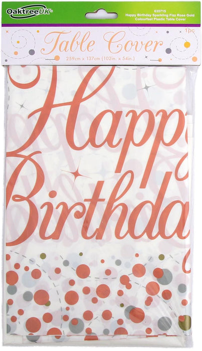 Happy Birthday Sparkling Fizz Rose Gold Colourfast Plastic Table Cover 137cm x 2.6m 1pc