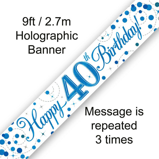 Oaktree UK Foil Banner Happy 40th Birthday Blue Fizz 9ft Banner