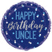 Happy Birthday Uncle Round Foil Balloon 18''