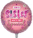 Fabulous Siste 18 Inch Foil Balloon