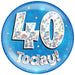 6'' Jumbo Badge 40 Today Blue Holographic 1Pk