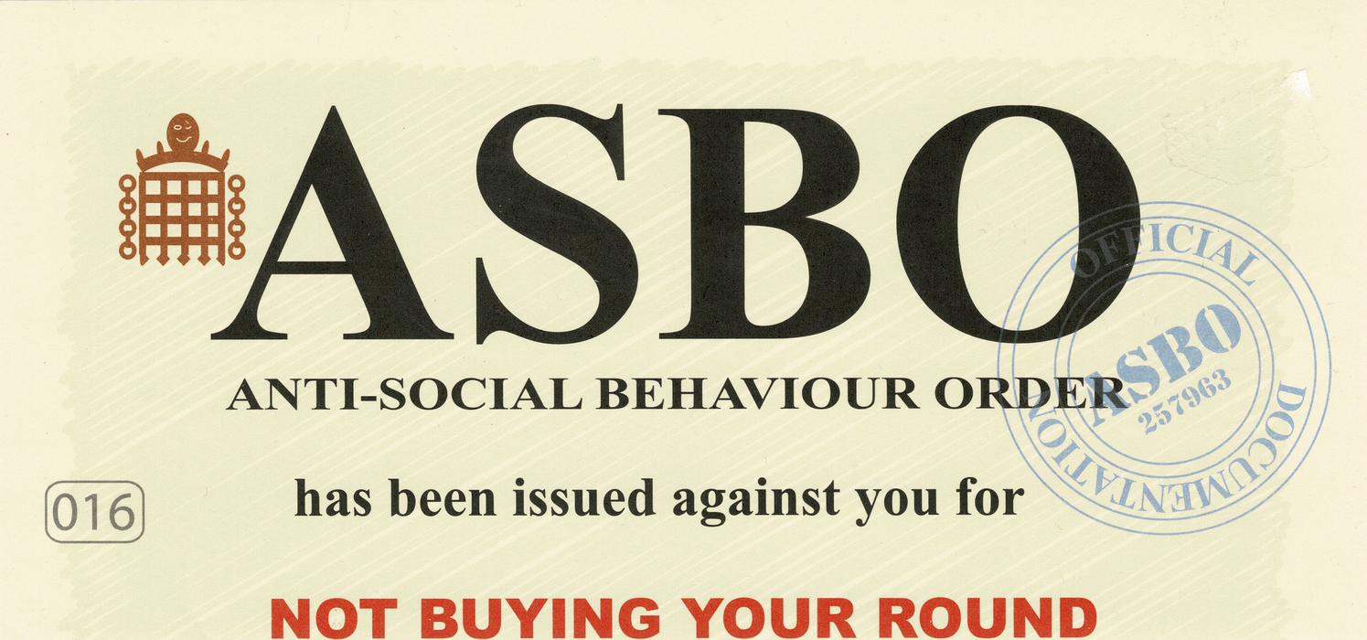 ASBO Issued for Not Buying Your Round