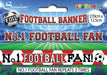 No 1 Football Fan Foil Banner