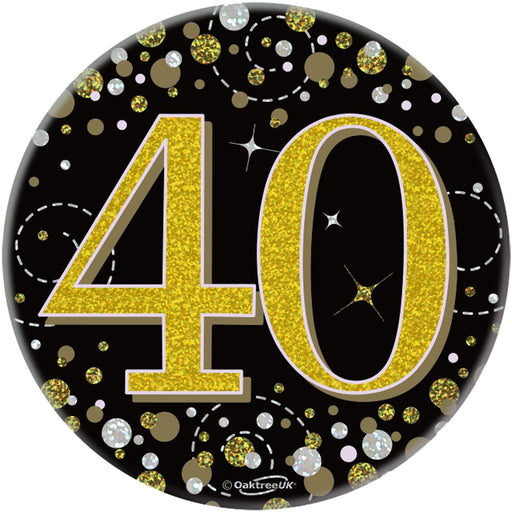 Oaktree UK Badges 40th Birthday Sparkling Black Gold Fizz Badge