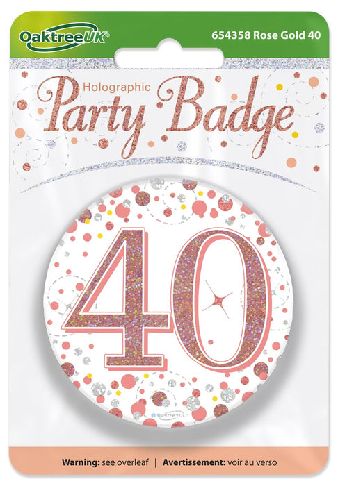 Oaktree UK Badges 40th Birthday Sparkling Rose Gold Fizz Badge