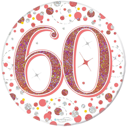 Oaktree UK Badges 60th Birthday Sparkling Rose Gold Fizz Badge