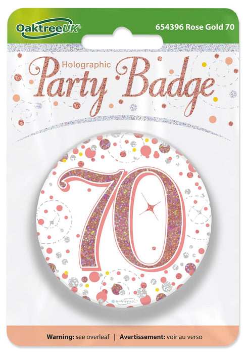 Oaktree UK Badges 70th Birthday Sparkling Rose Gold Fizz Badge