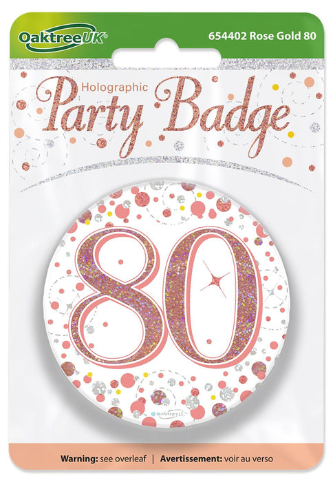 Oaktree UK Badges 80th Birthday Sparkling Rose Gold Fizz Badge