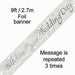 Oaktree UK With Love on Your Wedding Day Foil Banner 2.7m