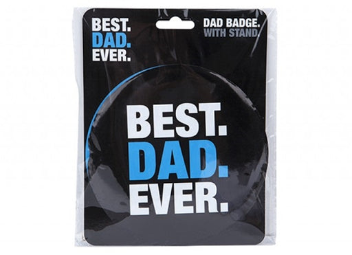 Best Dad Ever Jumbo Badge